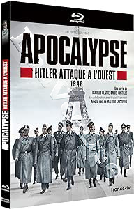 Apocalypse: Hitler Takes on the West | Apocalypse Hitler attaque  l